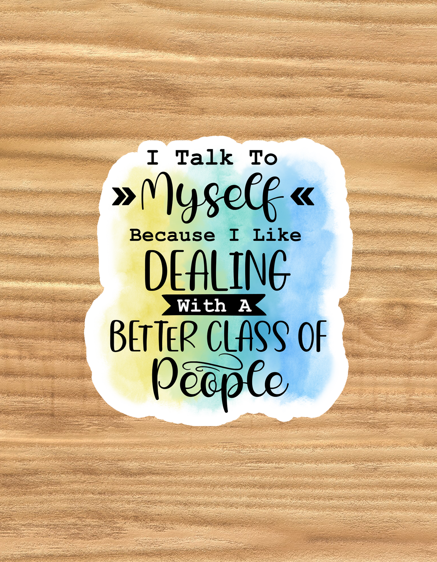 Talking to Myself - Waterproof Vinyl Sticker